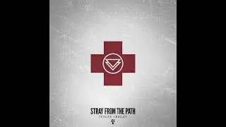 Stray From The Path - Talking Tragedy
