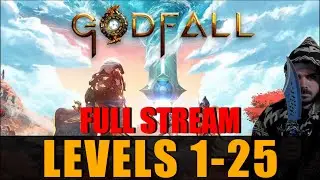 Godfall Gameplay Levels 1-25 Full Stream