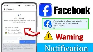 We noticed a new login from a device or location you don't usually use Please review Facebook 