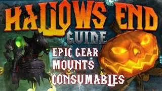 TBC HALLOWS END 2021 GUIDE - Rare Mounts, BIS Gear, Cosmetics & More