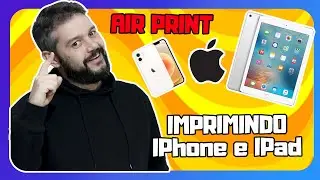 Como imprimir do IPhone e IPad - Air Print