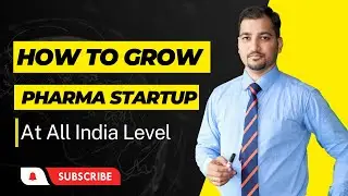 How To Grow Pharma Startup at All India Level | Pharma Startup Expansion Strategy