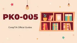 PK0-005 CompTIA Project+ Official Guides