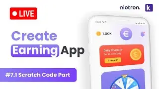 #7.1🤑 Scratch screen Block Part || Create Own Earning App Without Coding || Earning App Niotron