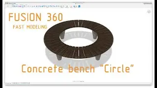 Fusion 360 Modelling bench Circle