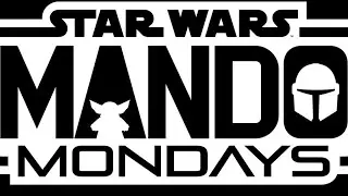 Star Wars Mando Monday Announcement and Weird Toys | Holochronicles