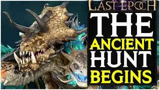 The Primal Hunt Has Finally Been Teased For Last Epoch Beneath Ancient Skies