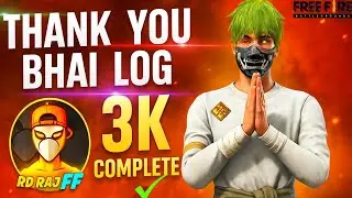 3K Subscribers Complete 🎉 | Thank You RD RAJ FF Army ❤️ | Free Fire Special
