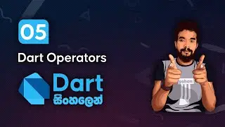 Dart Sinhala 05 -  Operators