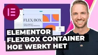 Elementor flexbox container | Wat is het en hoe werkt het