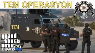 GTA 5 T.E.M TERÖRLE MÜCADELE OPERASYONU | LSPDFR