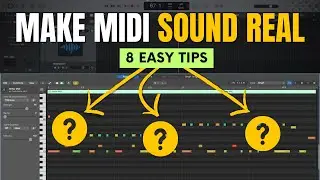 LOGIC PRO | Unlock REALISM in MIDI: 8 Essential Tips!
