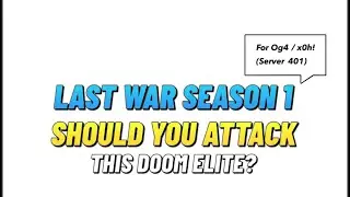 Last War Survival Season 1 Doom Elite Attacks