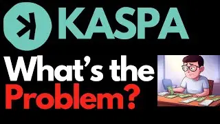Kaspa What's the Problem? #kaspa #kas #kaspacoin #krc20
