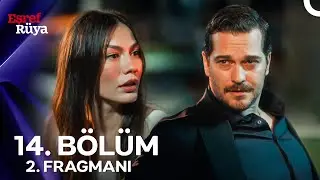 Eşref R&uuml;ya 14. B&ouml;l&uuml;m 2. Fragmanı | 