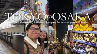 JAPAN VLOG 🇯🇵 | Tokyo to Osaka | Riding the Shinkansen, Dotonbori, Shoe Shopping & Pok&eacute;mon | 2025