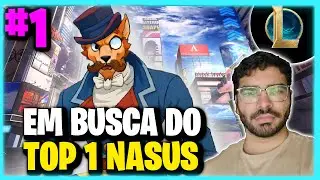 COME&Ccedil;AMOS A SAGA PARA O TOP 1 NASUS 2026 | League of Legends | NASUS VS GP | TOP 1 Nasus BR