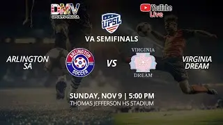 *LIVE* UPSL PREMIER PLAYOFFS - VA SEMIFINAL: Arlington SA (#1) vs Virginia Dream (#3)