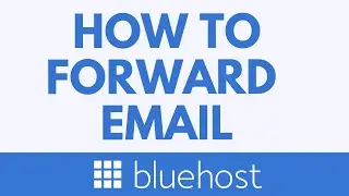 Как переслать почту Bluehost на другой аккаунт &mdash; пошаговое руководство