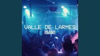 Vallée de Larmes