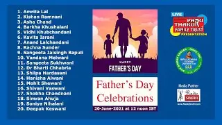 Father's Day Celebration Messages by 20 Sindhi Personalities - 20-Jun-21 at 12 noon