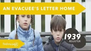 An Evacuee's Heart-Breaking Letter Home in 1939 | Findmypast