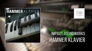Daggers Of Sitar (Sound Demo) -  Impact Soundworks: Hammer Klavier