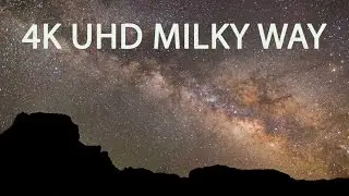 4K Video Of Milky Way At Big Bend
