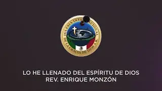LO HE LLENADO  DEL ESP&Iacute;RITU DE DIOS