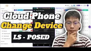 Thu&ecirc; Cloud Phone | Thu&ecirc; Box Phone | trực tuyến Change Device qua LS-Posed 2025 #cloudphone #boxphone