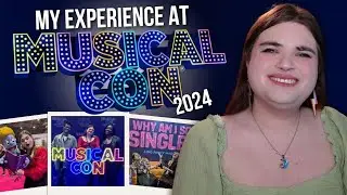 My Experience at MUSICAL CON 2024