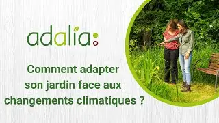 Comment adapter son jardin face aux changements climatiques ? avec Virginie Hess 🌱
