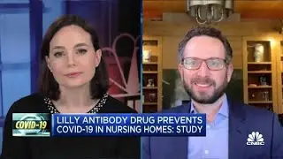 Watch CNBC's interview with Eli Lilly's chief scientific officer on the new Covid-19 antibody drug