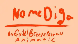 No Me Diga Animatic | Exile Breezepelt AU | Warrior Cats | CW: Suggestive Language