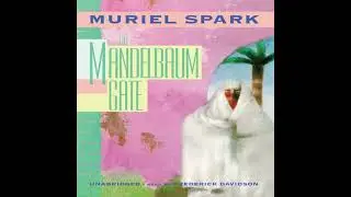 Mandelbaum Gate Audiobook by Muriel Spark