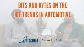 eInsights: Bits & Bytes on the IoT trends in Automotive