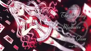Nightcore - Looking Glass