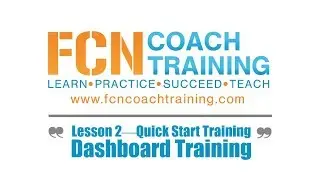 FCN Coach Training Day 2&mdash;Dashboard Training