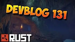 Rust Fr - Devblog 131