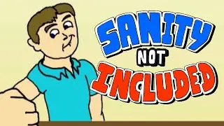 Sanity Not Included S1E1 