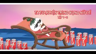Tập 1-3 : Ta Tu Luyện Trong Bụng Nữ Đế | Inuya rv