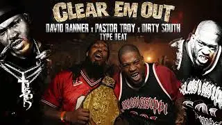 David Banner x Pastor Troy Rowdy Dirty South Type Beat   Clear Em Out