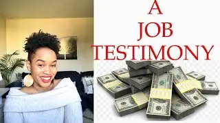 TESTIMONY:  HOW GOD GAVE ME A JOB IN A MONTH
