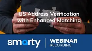 US Address Verification with Enhanced Matching&mdash;Product Spotlight | Webinar
