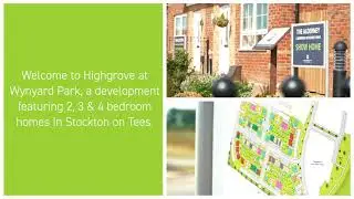 Welcome to Highgrove at Wynyard Park, Wynyard