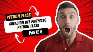 Python Flask: Creación del Proyecto Python Flask a desplegar en IIS