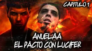 EL PACTO DE ANUELAA CON LUCIFER (capitulo 1) | SERIES Creepypastas