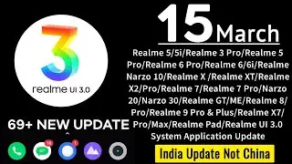 Realme March 2022 New Updates | Stable and Beta | Full Devices list | realme UI 3.0 New Update ⚡⚡