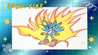 Drawing sonic fire