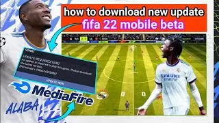 How to download fifa 22 mobile beta new update work100% best graphic !
